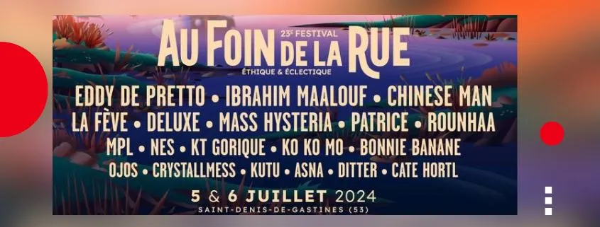 Festival au foin de la rue le 5 et 6 juillet 2024 à Saint Denis de Gastines
