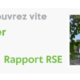 Notre 1er rapport RSE